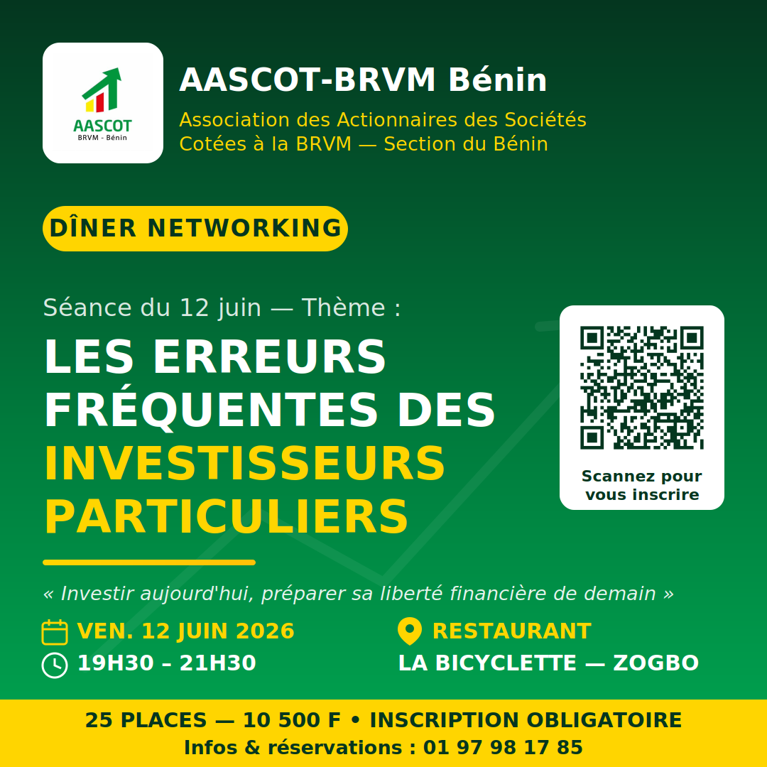 Dîner Networking AASCOT-BRVM Bénin : Les erreurs fréquentes des investisseurs particuliers